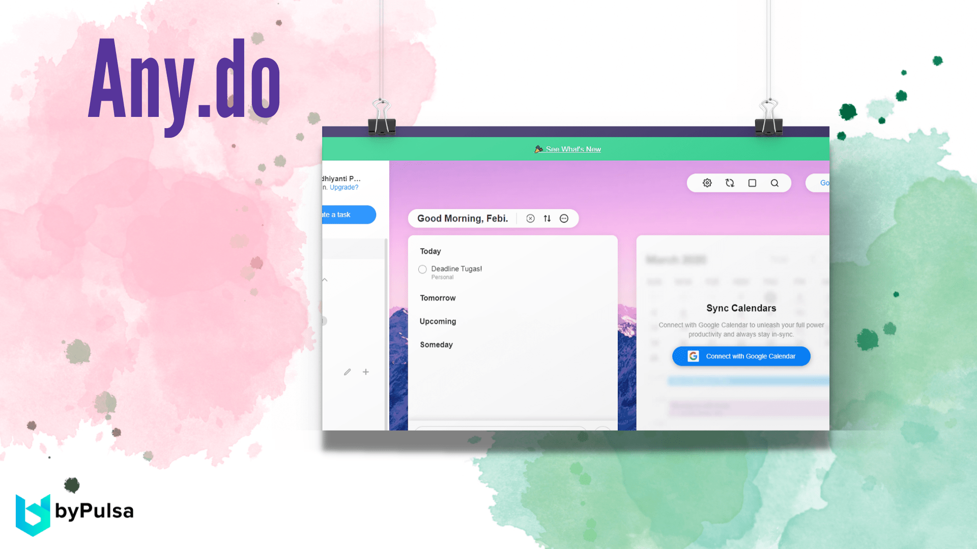 Aplikasi Any.do, sederhana namun efektif untuk digunakan sebagai reminder kegiatan kamu.